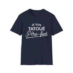 Je suis tatoué père-fect