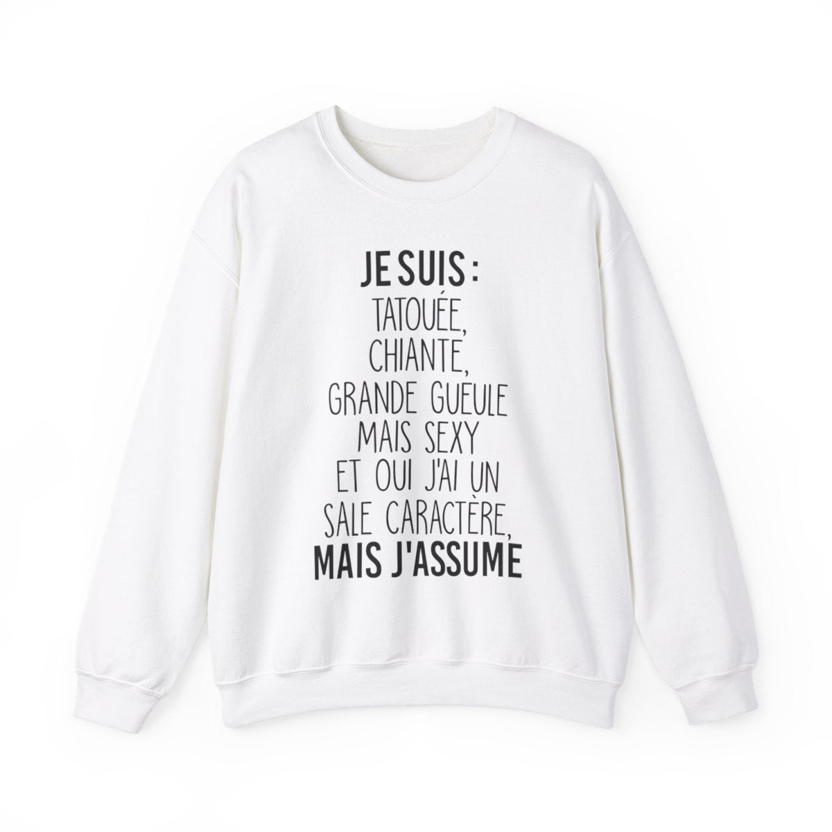 Je suis tatouée, chiante, grande gueule mais sexy et oui j'ai un sale caractère mais j'assume