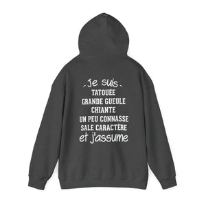 Je suis tatouée, chiante, grande gueule, un peu connasse, sale caractère et j'assume