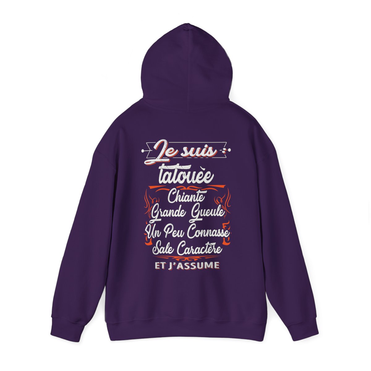Je suis tatouée, chiante, grande gueule, un peu connasse, sale caractère et j'assume