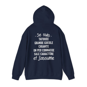 Je suis tatouée, chiante, grande gueule, un peu connasse, sale caractère et j'assume