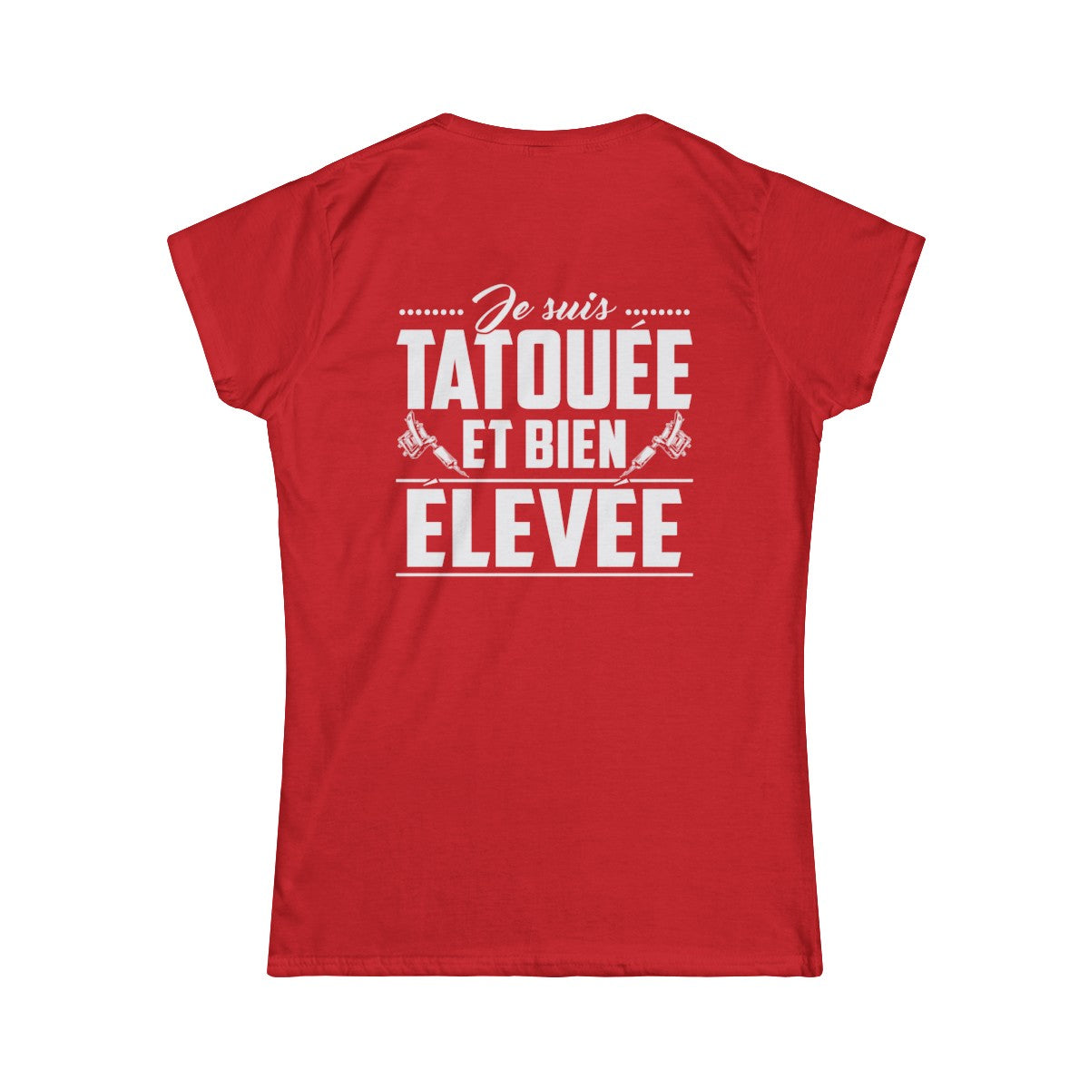 Je suis tatouée et bien élevée