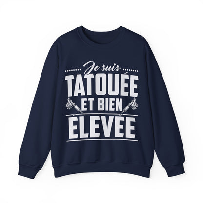 Je suis tatouée et bien élevée