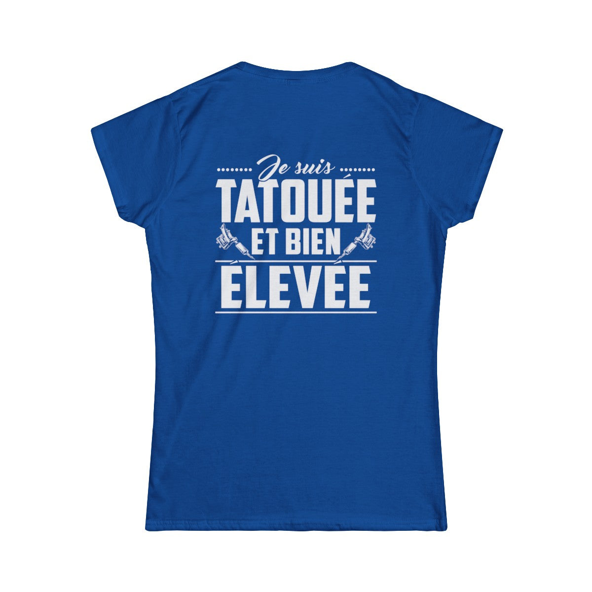 Je suis tatouée et bien élevée