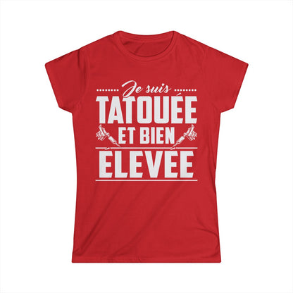 Je suis tatouée et bien élevée