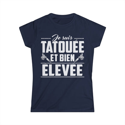 Je suis tatouée et bien élevée