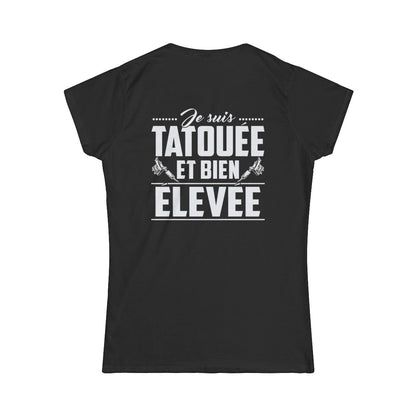 Je suis tatouée et bien élevée
