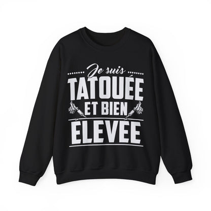 Je suis tatouée et bien élevée