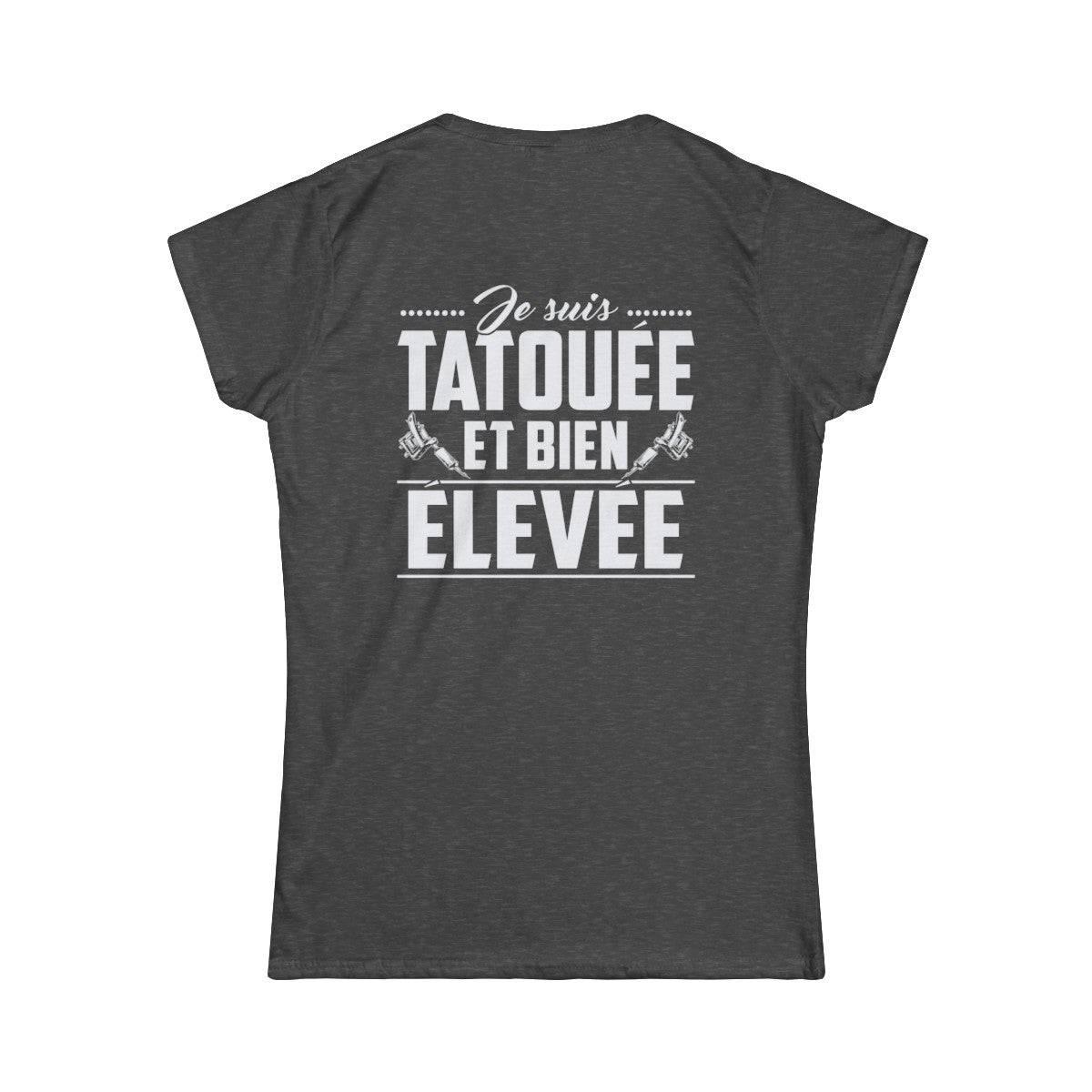 Je suis tatouée et bien élevée