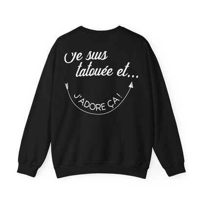 Je suis tatouée et j'adore ça