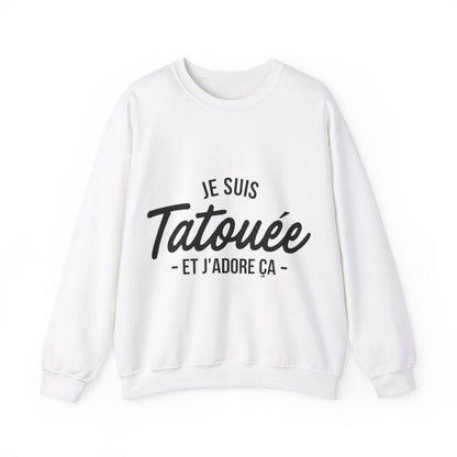 Je suis tatouée et j'adore ça