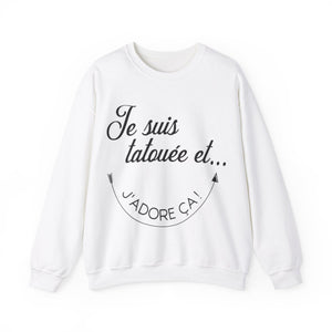 Je suis tatouée et j'adore ça
