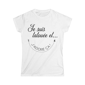 Je suis tatouée et j'adore ça