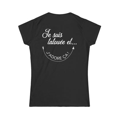 Je suis tatouée et j'adore ça