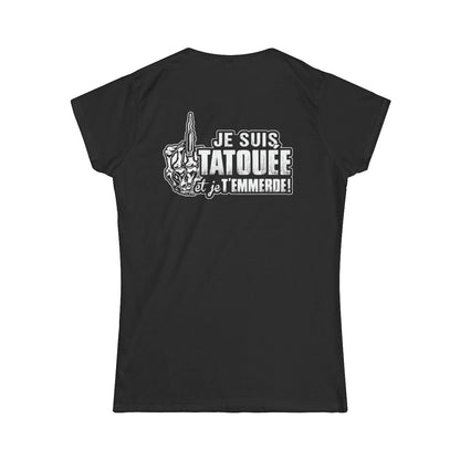 Je suis tatouée et je t'emmerde
