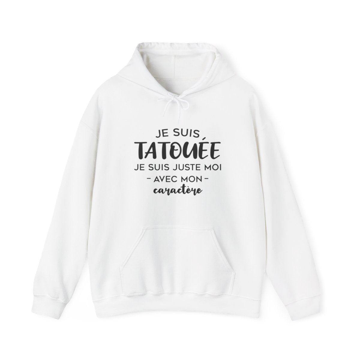 Je suis tatouée je suis juste moi avec mon caractère