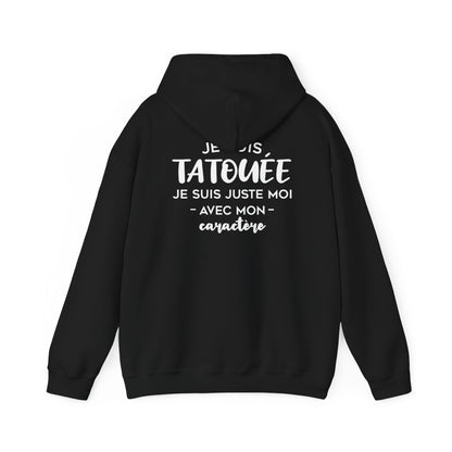 Je suis tatouée je suis juste moi avec mon caractère