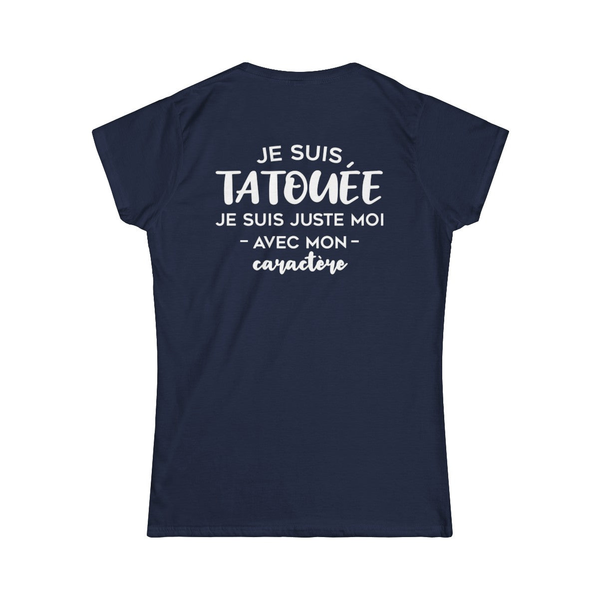 Je suis tatouée je suis juste moi avec mon caractère