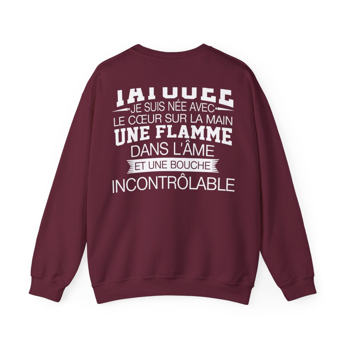 Je suis tatouée, je suis née avec le coeur sur la main une flamme dans l'âme et une bouche incontrôlable