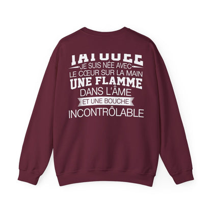 Je suis tatouée, je suis née avec le coeur sur la main une flamme dans l'âme et une bouche incontrôlable