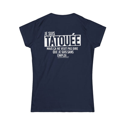 Je suis tatouée mais ça ne veut pas dire que je suis sans emploi