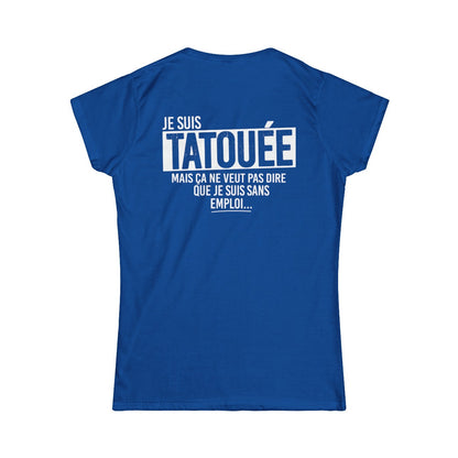 Je suis tatouée mais ça ne veut pas dire que je suis sans emploi