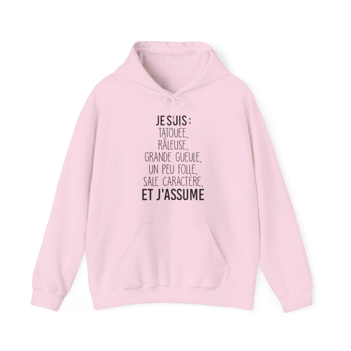 Je suis tatouée, râleuse, grande gueule, un peu folle, sale caractère et j'assume
