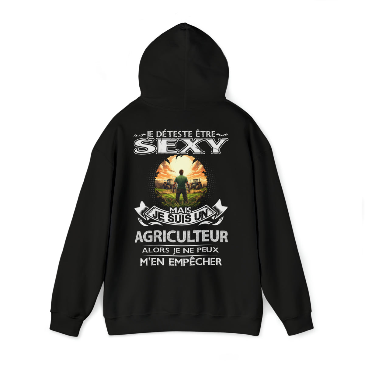 Je suis un Agriculteur alors je ne peux m'en empêcher