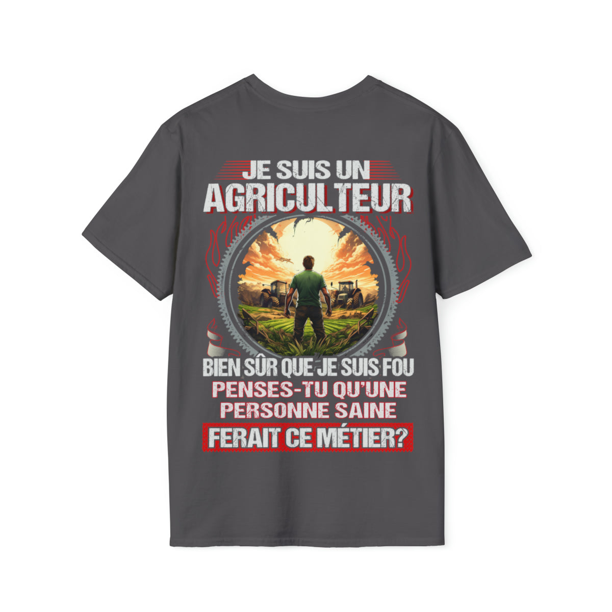 Je suis un Agriculteur, fou mais pas insensé