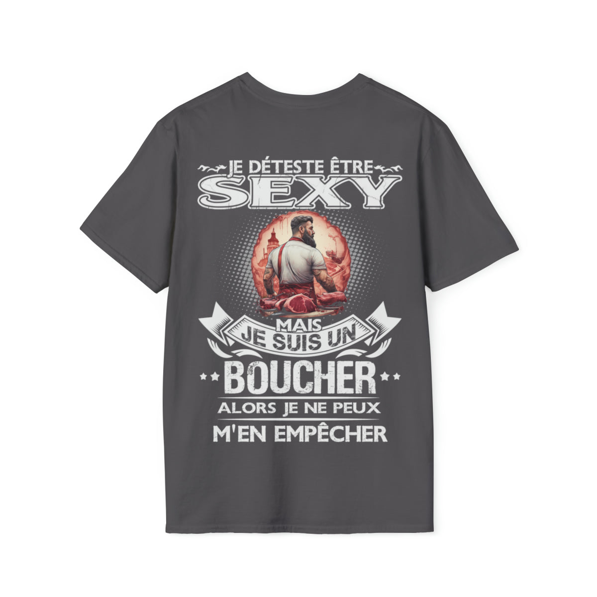 Je suis un Boucher alors je ne peux m'en empêcher