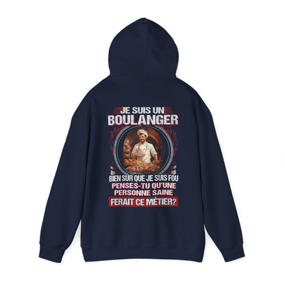 Je suis un Boulanger, fou mais pas insensé