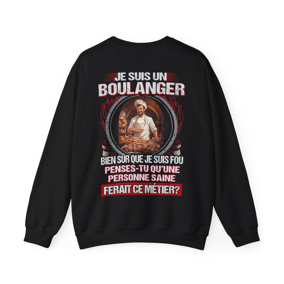 Je suis un Boulanger, fou mais pas insensé