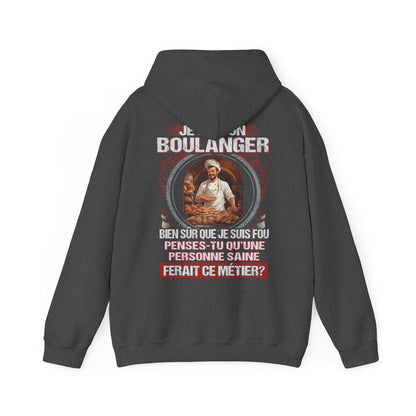 Je suis un Boulanger, fou mais pas insensé