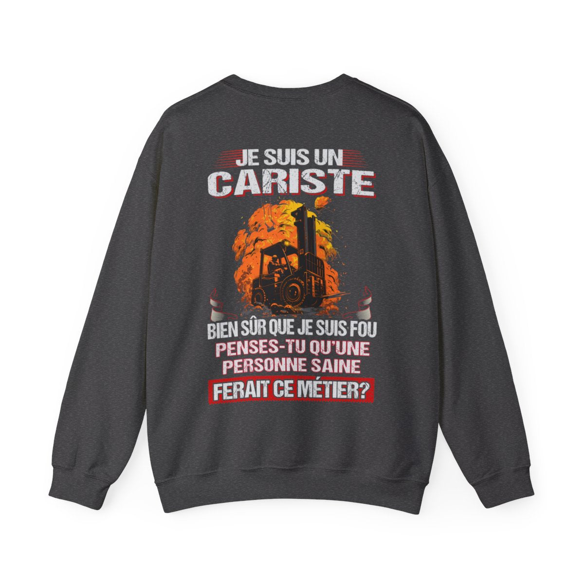 Je suis un Cariste, fou mais pas insensé