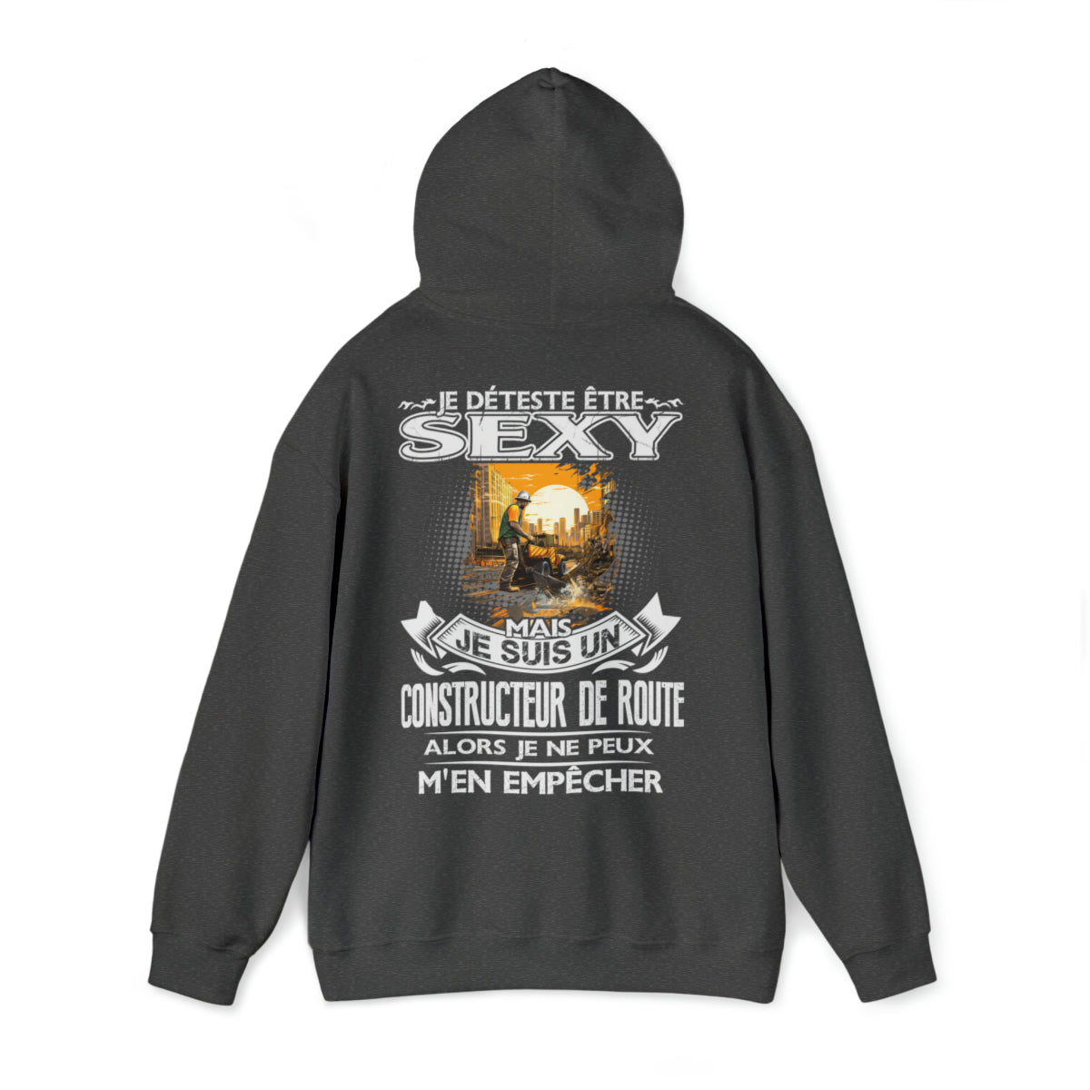 Je suis un Constructeur de Route alors je ne peux m'en empêcher