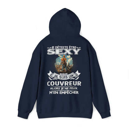 Je suis un Couvreur alors je ne peux m'en empêcher
