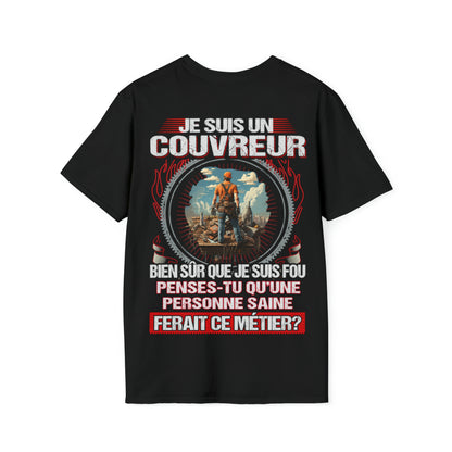 Je suis un Couvreur, fou mais pas insensé
