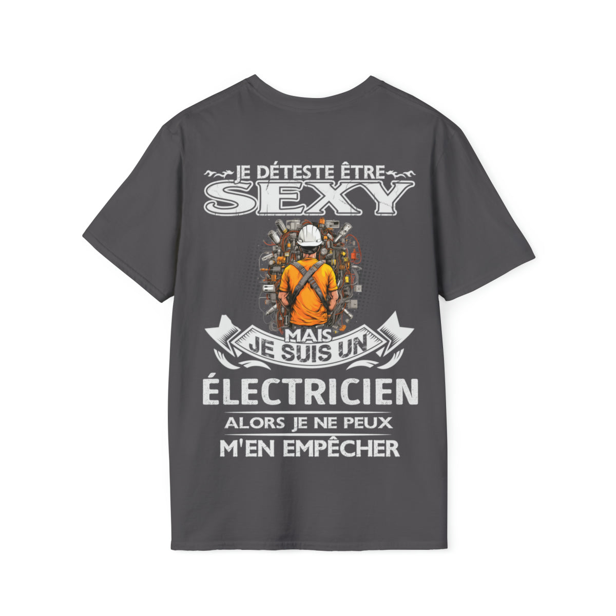 Je suis un Électricien alors je ne peux m'en empêcher