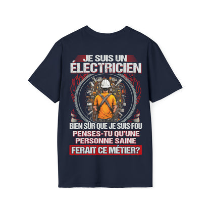 Je suis un Électricien, fou mais pas insensé