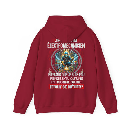 Je suis un Électromécanicien, fou mais pas insensé