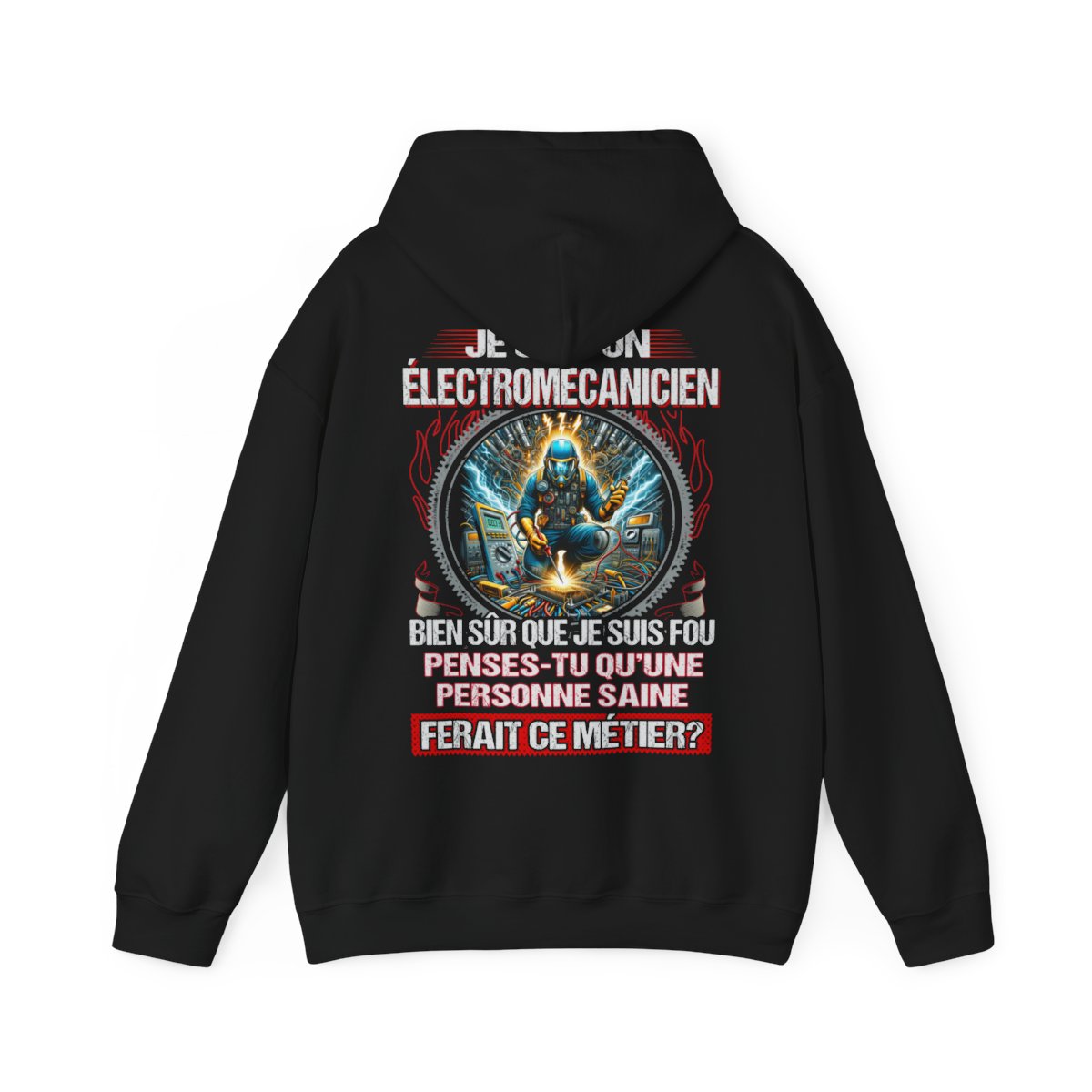 Je suis un Électromécanicien, fou mais pas insensé