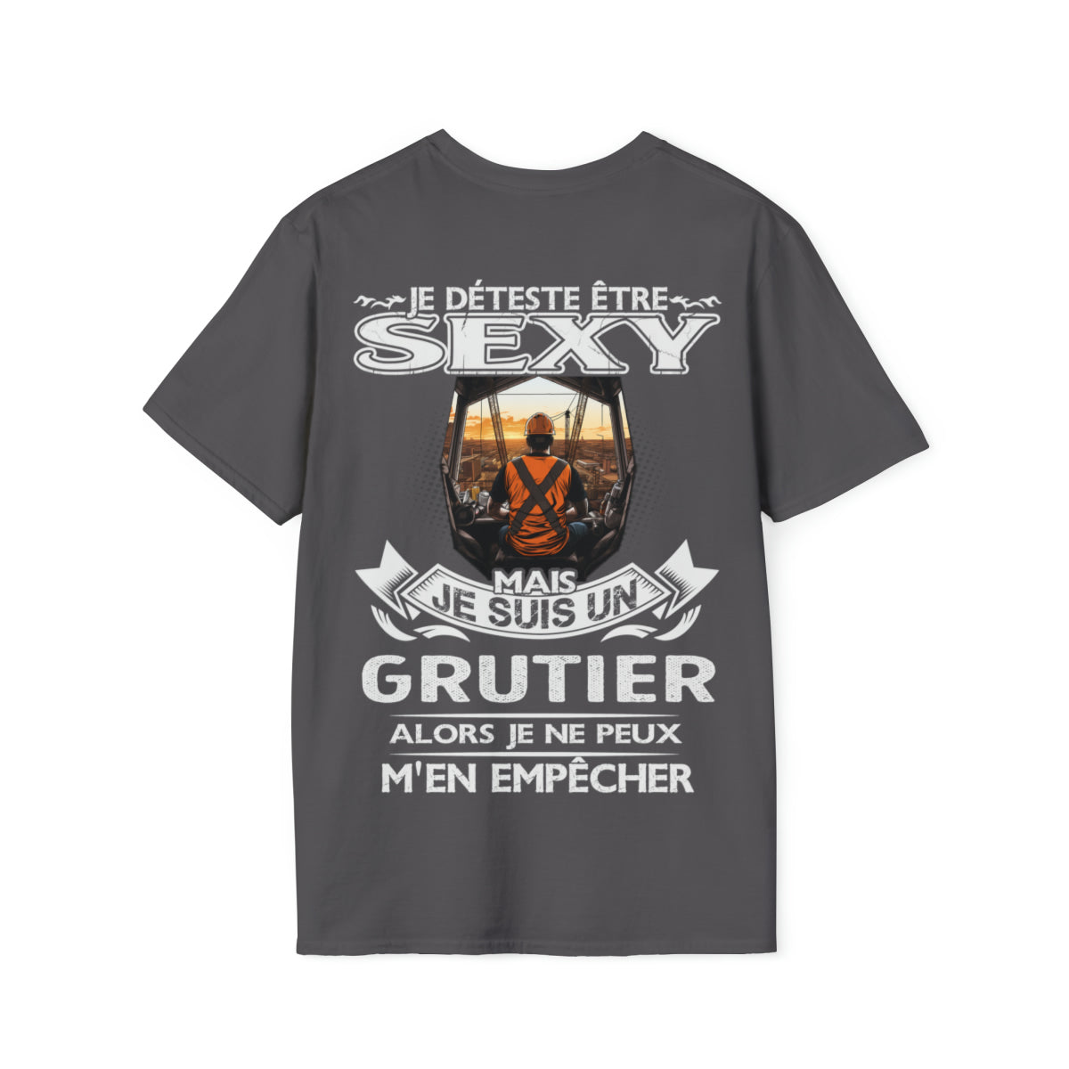 Je suis un Grutier alors je ne peux m'en empêcher