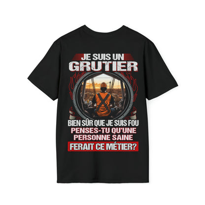 Je suis un Grutier, fou mais pas insensé