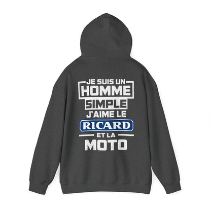 Je suis un homme simple, j'aime le ricard et la moto