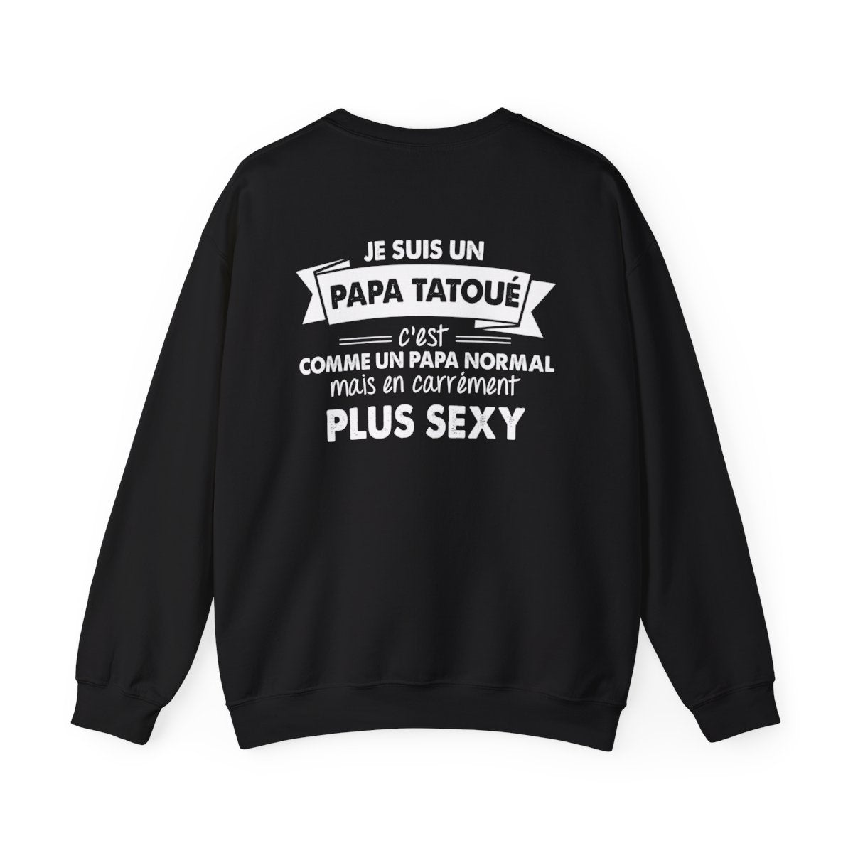 Je suis un papa tatoué c'est comme un papa normal mais en carrément plus sexy