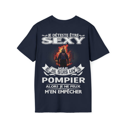Je suis un Pompier alors je ne peux m'en empêcher