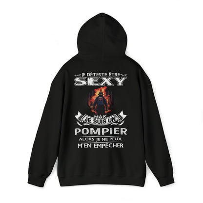 Je suis un Pompier alors je ne peux m'en empêcher