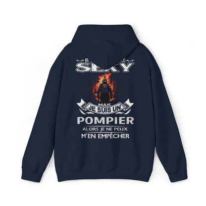 Je suis un Pompier alors je ne peux m'en empêcher