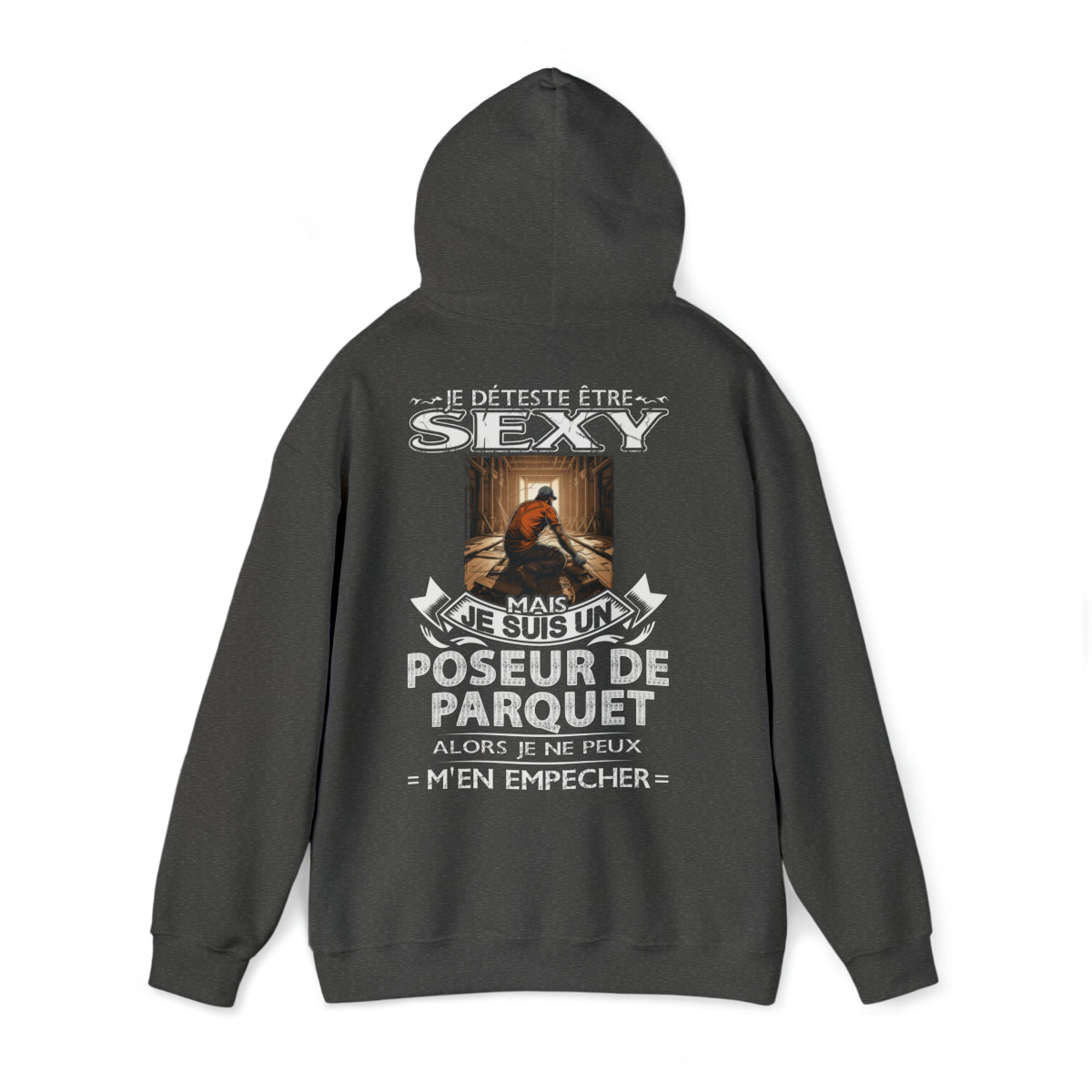 Je suis un Poseur de Parquet alors je ne peux m'en empêcher