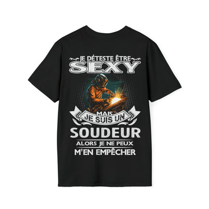 Je suis un Soudeur alors je ne peux m'en empêcher